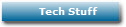Tech Stuff